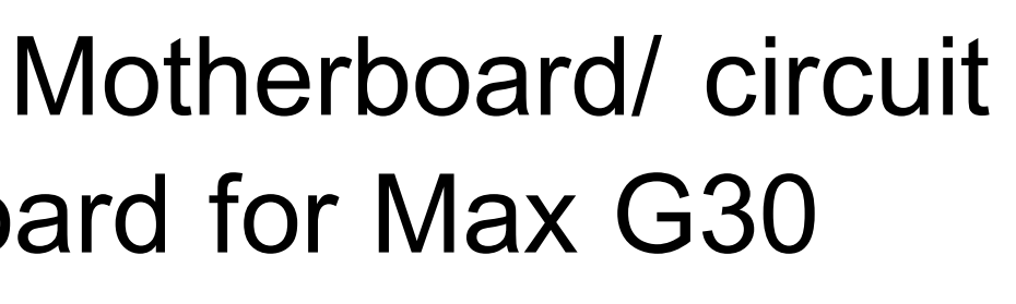 controller for max g30