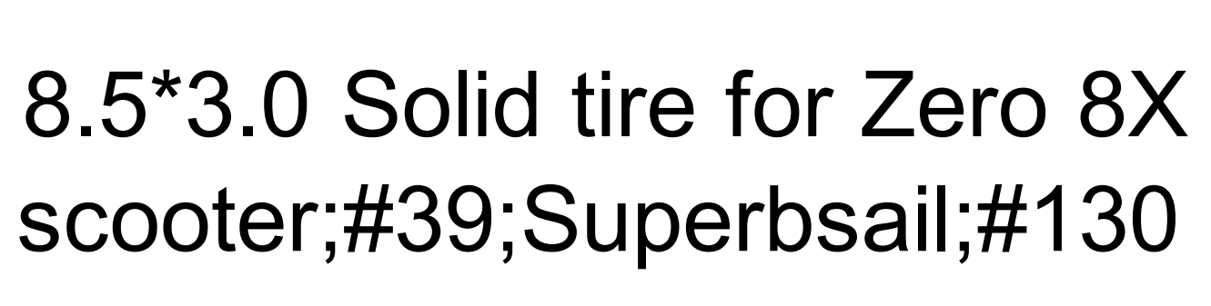 8.5x3 solid tire for zero 8x/9